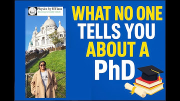 Important things to know before joining a PhD | Physics By IITians |