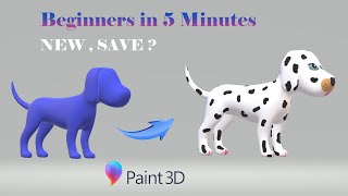 Paint 3D - Tutorial for Beginners in 5 MINUTES! Create a File ! Save a File