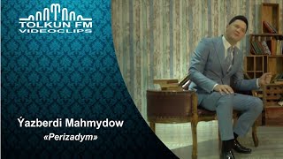 Yazberdi Mahmydow - Perizadym Resimi