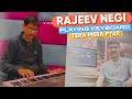 Rajeev negi playing keyboard pahari song  tera mera pyaar sargamrecordsshimla