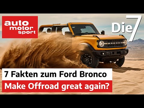 Video: Ein Brandneuer Ford Bronco Wird 2021 Aus Der Asche Aufsteigen