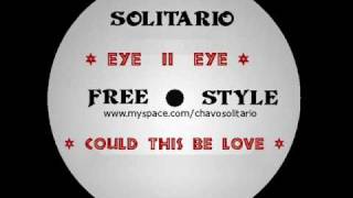 Eye II Eye - Could This BE Love LATIN FREESTYLE