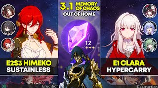 E2S3 Himeko Sustainless & E1 Clara Hypercarry | Memory of Chaos 12 | Honkai Star Rail 3.1