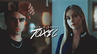 ► Carla & Samuel | Toxic [Elite Season 2]
