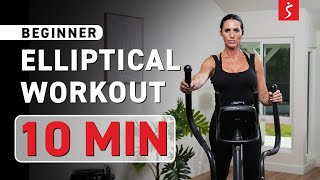 Beginner Elliptical Workout  PYRAMID LEVELS | 10 Minutes