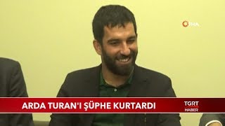 Arda Turan'ı Şüphe Kurtardı Resimi