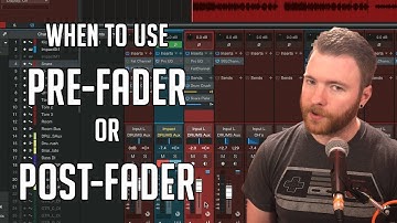 What are, and When to use Pre or Post fader sends