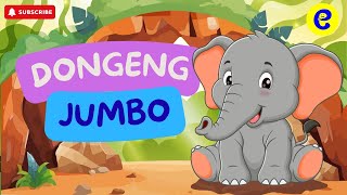 Download Lagu Dongeng Jumbo | Cerita Anak Berbahasa Indonesia | Dongeng Hewan MP3 Download Lagu Dongeng Jumbo | Cerita Anak Berbahasa Indonesia | Dongeng Hewan MP3