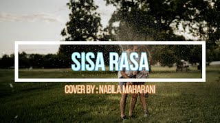 Sisa Rasa - Mahalini (Cover by Nabila Maharani)