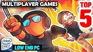 (Core 2 Duo) 5 FREE Multiplayer Casual Games for Old PC Without Graphic Card 2GB RAM | Low End PC