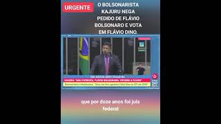 O BOLSONARISTA KAJURU AFIRMA QUE VAI VOTAR EM FLÁVIO DINO.