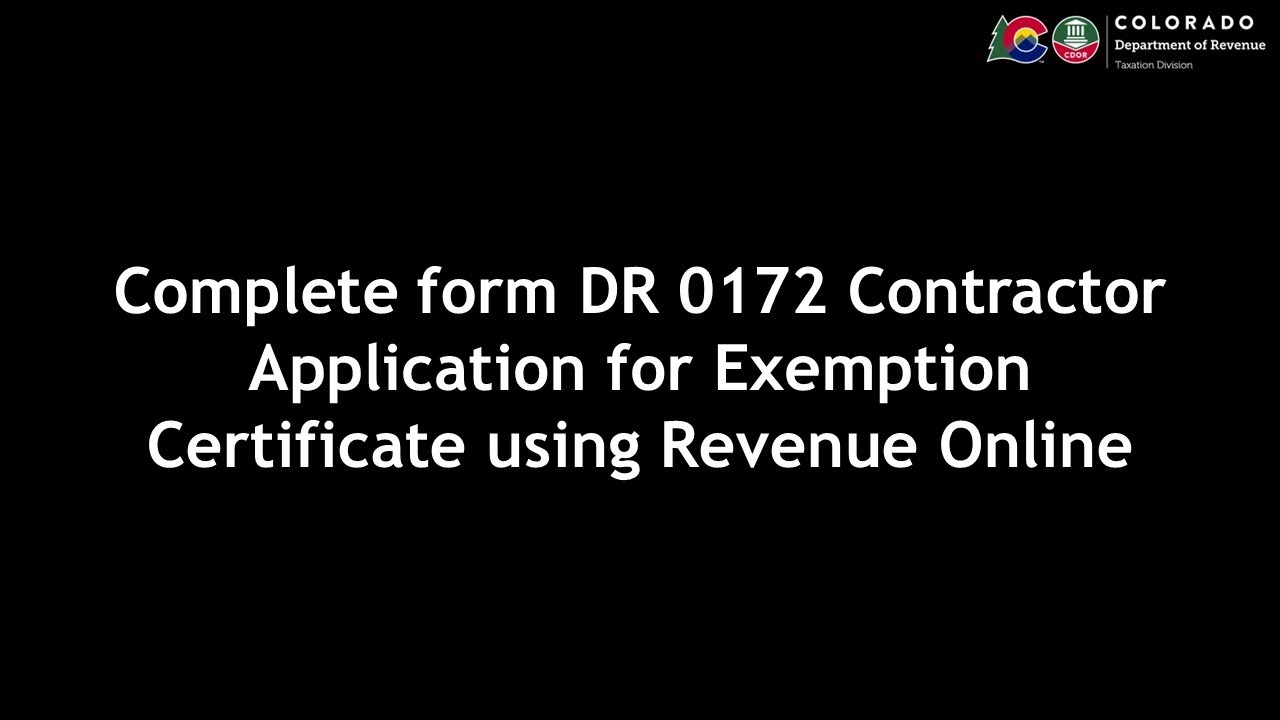 DR 0172 Contractor Application for Exemption Certificate using Revenue ...