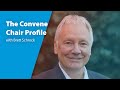 The Convene Chair Profile with Brett Schrock