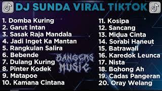 DJ DOMBA KURING x GARUT INTAN x BEBENDE - DJ SUNDA TERBARU VIRAL TIKTOK || DJ SUNDA FULL ALBUM