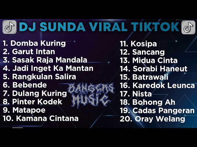 DJ DOMBA KURING x GARUT INTAN x BEBENDE - DJ SUNDA TERBARU VIRAL TIKTOK || DJ SUNDA FULL ALBUM class=