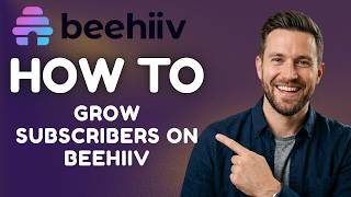 How to Grow Subscribers on Beehiiv (2026 Step-by-Step Guide)