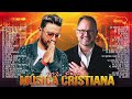 LO MEJOR DE MARCOS WITT Y ALEX CAMPOS EN ADORACIÓN - ALABANZAS CRISTIANA MIX