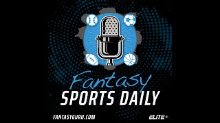 Fantasy Sports Daily, Ep.154 - MLB & Start of NFL Talk