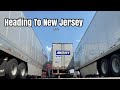 Take A Trip With Me To New Jersey | Averitt Express | Trucking | Jb hunt | Prime Inc |