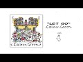 Capture de la vidéo Colleen Green - Let Go [Official Audio]