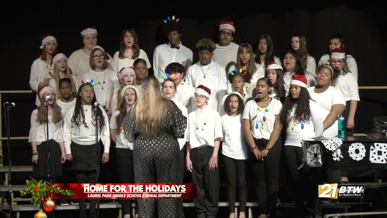 Laurel Park Middle School Choral Department presents 'Home for the