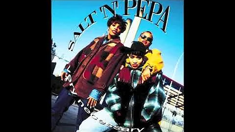 None Of Your Business - Salt-N-Pepa