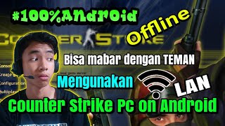 Counter Strike Pc di Hp Android - Game PC | Footprint GamerZ | screenshot 5
