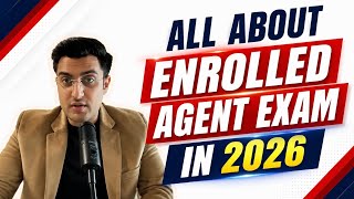 Enrolled Agent Exam 2026 | Salary, Course Duration, Eligibility & Complete Career Guide