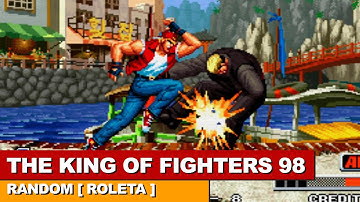 KOF 98 [ THE KING OF FIGHTERS 98 ] ARCADE MODE [ RANDOM ]