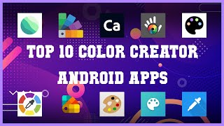 Top 10 Color Creator Android App | Review screenshot 4