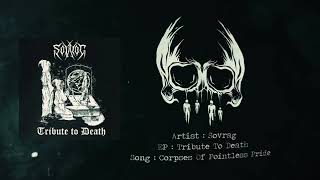 Sovrag - Tribute To Death (Full EP)