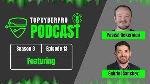 OT/ICS/IOT Security with Pascal Ackerman and Gabriel Sanchez