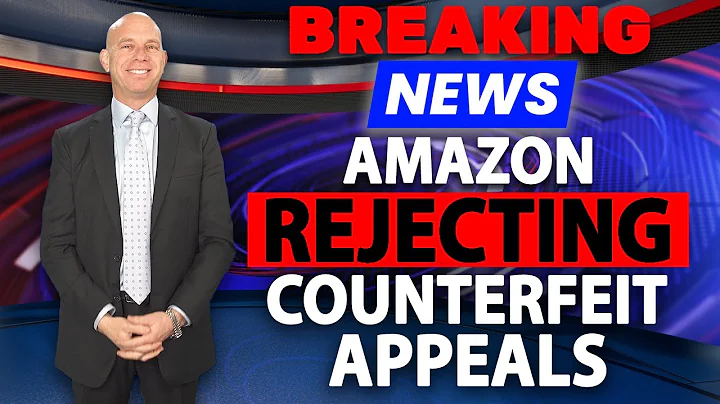 BREAKING NEWS: Amazon Rejecting Counterfeit Appeals & Used Sold As New Complaints Increasing
