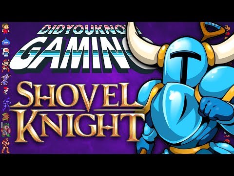 Shovel Knight - Did You Know Gaming? Feat. Shesez (Boundary Break)