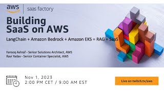 Building SaaS on AWS - LangChain + Amazon Bedrock + Amazon EKS = RAG + SaaS