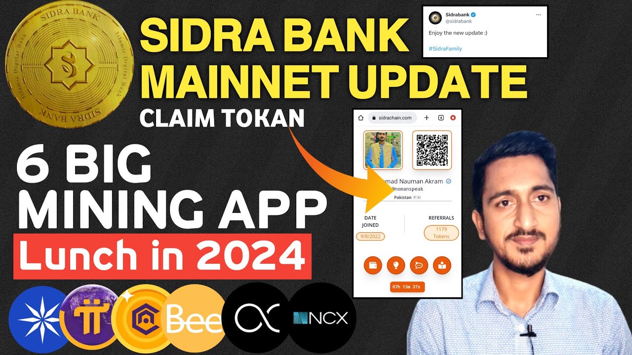 Sidra Bank Latest Update | 6 Big Free Crypto Mining App Lunch in 2024 1 Tokan = $1
