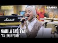 NABILA TAQIYYAH  - KU INGIN PISAH | OZCLUSIVE