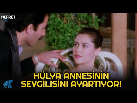 Nefret Türk Filmi | Hülya , Annesinin Sevgilisini Ayartıyor!