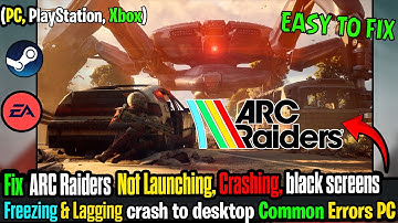 🚀 ARC Raiders 2025 Fix | Crashing, Freezing & Startup Problem Solution