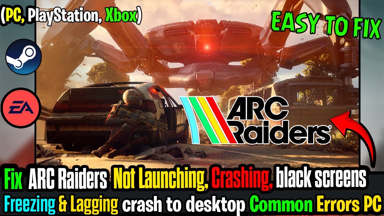🚀 ARC Raiders 2025 Fix | Crashing, Freezing & Startup Problem Solution ...