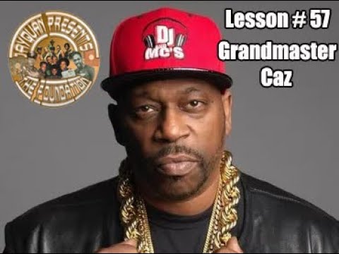 THE GRANDEST OF THEM ALL - GRANDMASTER CAZ - FOUNDATION LESSON #57 - JAYQUAN