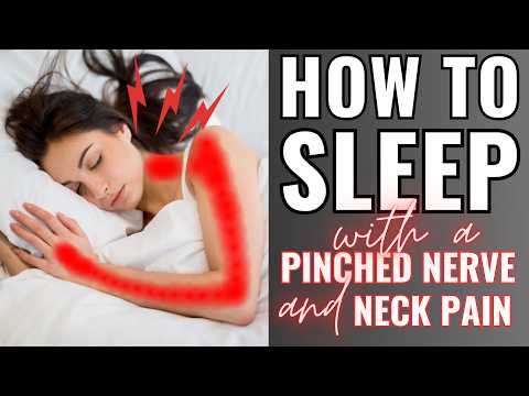 How To Sleep with Neck Pain / Pinched Nerve in Neck | Dr. Jon Saunders