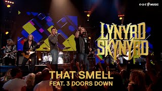 LYNYRD SKYNYRD feat. 3 DOORS DOWN &#39;That Smell&#39; from &#39;Live in Atlantic City&#39;