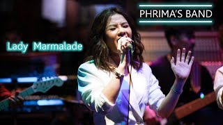 Miniatura de vídeo de "Lady  Marmalade (Cover) by  Phrima ' s Band"