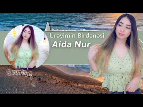 Aida Nur - Ureyimin Birdenesi 2024 (Resmi Musiqi)