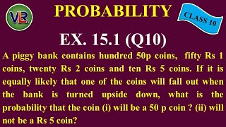 Class 10 Chapter 15 Probability || Ex 15.1 (Q10) || NCERT (2019)