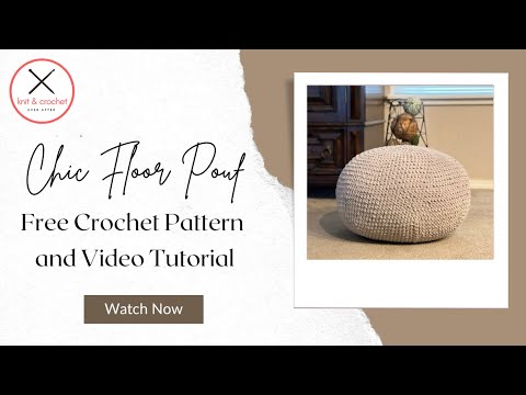 Chic Floor Pouf Free Crochet Pattern And Tutorial - Easy Home Decor Pattern