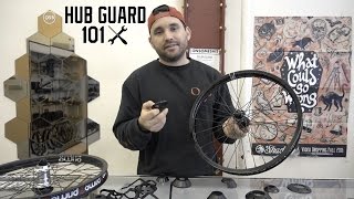 BMX HUB GUARD 101!