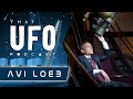 Avi Loeb, Galileo Project / Harvard University - That UFO Podcast