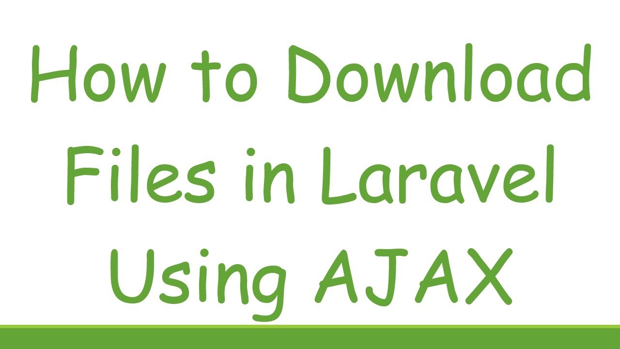 How to Download Files in Laravel Using AJAX - YouTube